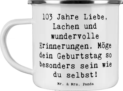 Produktbild von Mr. & Mrs. Panda Teetasse Spruch 103. Geburtstag - Weiß - Geschenk, liebevolle Geschenke, Tasse Emaille, Jubiläum feiern, Handgefertigte Produkte, Geburtstagsgeschenk