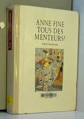 Image de Tous des menteurs !