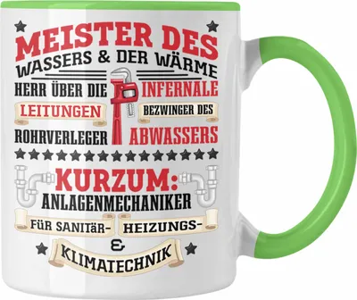 Produktbild von Trendation - Anlagemechaniker Heizungsbauer Klempner Tasse Geschenk Spruch Männer Klimatechnik Handwerker Geschenkidee (Grün)