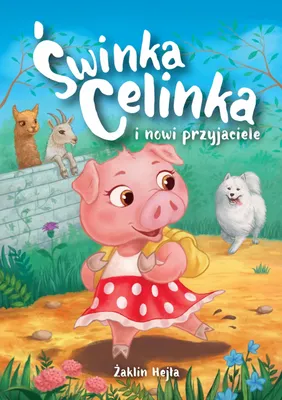Obrázok produktu pre Świnka Celinka i nowi przyjaciele