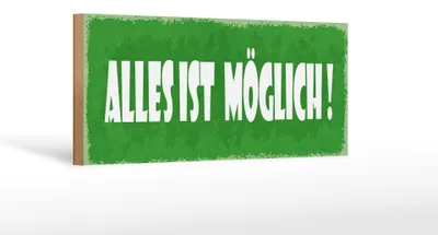 Produktbild von Holzschild Spruch 27x10cm alles ist möglich