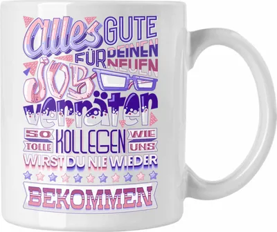 Produktbild von Trendation - Jobwechsel Tasse Geschenk Kollege Kollegin Neuer Job Abschied Spruch Verräter Abschiedsgeschenk (Weiß)