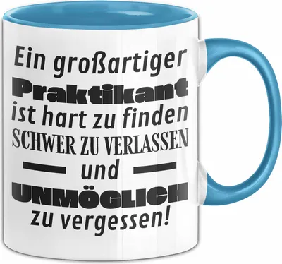 Produktbild von Prkatikant Abschied Geschenk Tasse Abschiedsgeschenk für Prkatikant Hart Zu Finden Schwer Zu Verlassen (Blau)