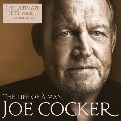 Image de Joe Cocker - The Life of a Man - the Ultimate Hits 1968 - 2013 (Essential Edition) (CD)
