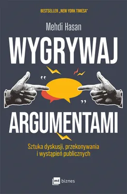 Productafbeelding van Wygrywaj argumentami. Sztuka dyskusji, przekonywania i wystąpień publicznych