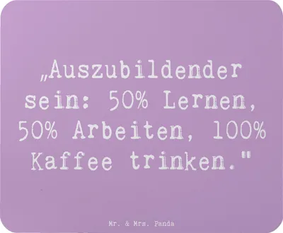 Produktbild von Mr. & Mrs. Panda Mauspad Spruch Auszubildender - Lavendeltraum - Geschenk, Lernen, Geschenke mit Herz, computer, Berufspassion, Beruf, pc, Mousepad, Motivation, kreative