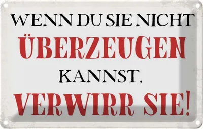 Produktbild von vianmo Blechschild 12x18 cm wenn du sie nicht überzeugen Dekoration Spruch Zitat