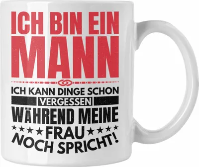 Produktbild von Trendation - Ich Bin Ein Mann Kann Dinge Vergessen Lustige Tasse Geschenk Ehemann Jahrestag Spruch (Weiß)