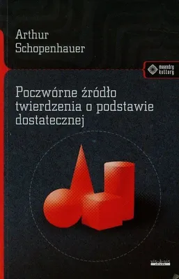 Produktbild von Schopenhauer, A: Poczworne zrodlo twierdzenia o podstawie do