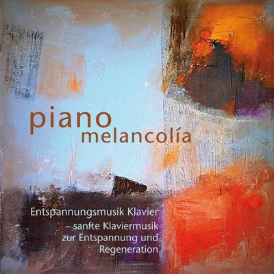 Produktbild von Various: Entspannungsmusik Klavier - sanfte Klaviermusik zur Entspannung und Regeneration