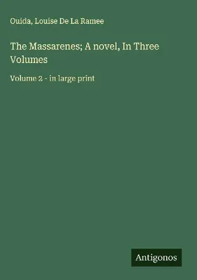 Produktbild von The Massarenes; A novel, In Three Volumes