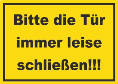Produktbild von Aufkleber Bitte die Tür immer leise gelb-schwarz A3 (297x420mm)