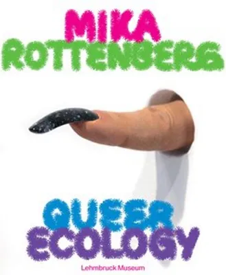 Image de Mika Rottenberg. Queer Ecology