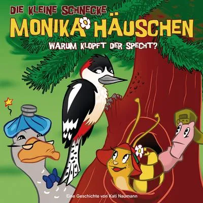Productafbeelding van Die kleine slak Monika, huisnummer 26. Waarom tikt de specht?