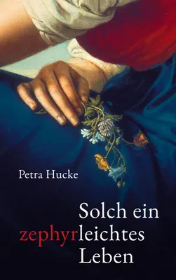 Produktbild von Solch ein zephyrleichtes Leben