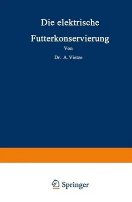 Produktbild von Die elektrische Futterkonservierung