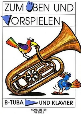 Produktbild von Zum Üben und Vorspielen, B-Tuba + Klavier. H.2