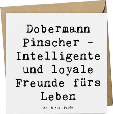 Produktbild von Mr. & Mrs. Panda Grußkarte Spruch Dobermann Pinscher Freund - Weiß - Geschenk, Klappkarte, Glückwunschkarte, Hunderassen, Vielfalt, Wachhunde, Familienhund, Schutzhund