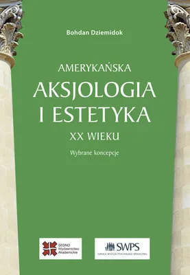 Produktbild von Amerykańska aksjologia i estetyka XX wieku