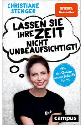Produktbild von Lassen Sie Ihre Zeit nicht unbeaufsichtigt!