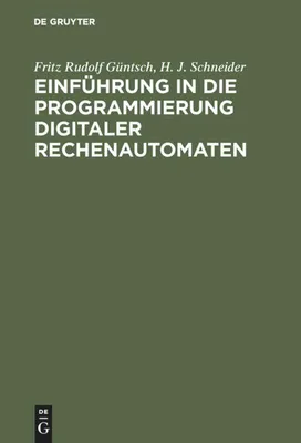 Produktbild von Einführung in die Programmierung digitaler Rechenautomaten