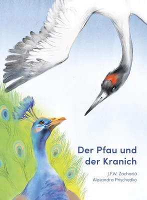 Produktbild von Der Pfau und der Kranich