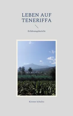 Immagine prodotto di Leben auf Teneriffa