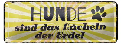 Produktbild von Blechschild Spruch 27x10 cm Hunde Lächeln der Erde Schild