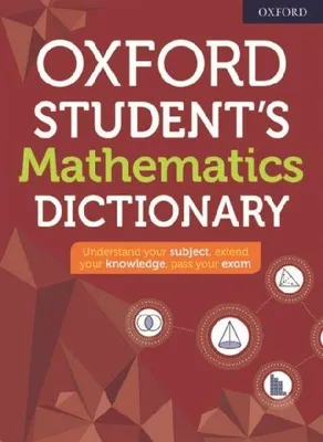 Produktbild von Oxford Student's Mathematics Dictionary