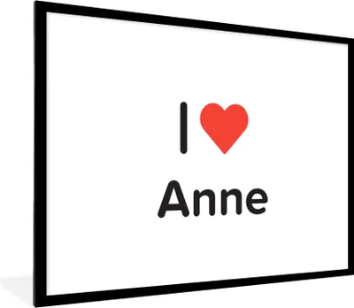 Produktbild von MuchoWow® Gerahmtes Poster Ich liebe - Anne - Mädchen 80x60 cm - Poster mit Schwarzem Bilderrahmen Wandposter Rahmen Foto Bilder - Schlafzimmer-Dekorationen - Fotoposter