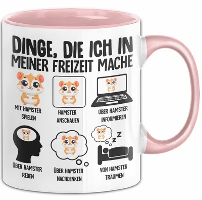 Produktbild von Hamster-Liebhaber Tasse Geschenk Lustiger Spruch Dinge Die Ich In Meiner Freizeit Mache (Rosa)