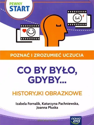 Produktbild von Pewny Start. Poznać i zrozumieć uczucia.Co by było