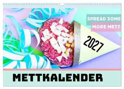Produktbild von Mettkalender - Spread some more Mett (Wandkalender 2027 DIN A3 quer), CALVENDO Monatskalender