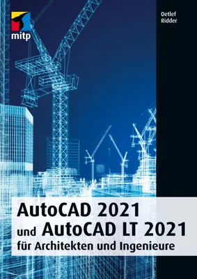 Produktbild von AutoCAD 2021 und AutoCAD LT 2021 für Architekten und Ingenieure