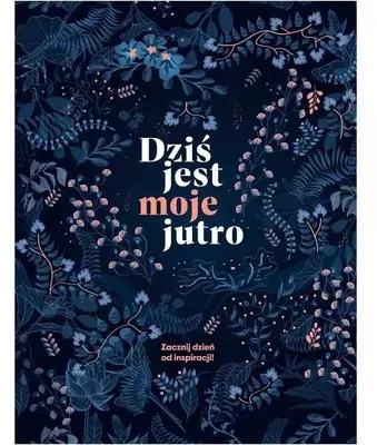 Image de Aujourd'hui, c'est mon avenir - Katarzyna Buk