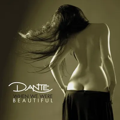 Produktbild von Dante-When We Were Beautiful (Digipak)