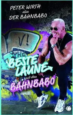 Image de Beste Laune mit dem Bahnbabo