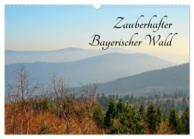 Produktbild von Zauberhafter Bayerischer Wald (Wandkalender 2027 DIN A3 quer), CALVENDO Monatskalender