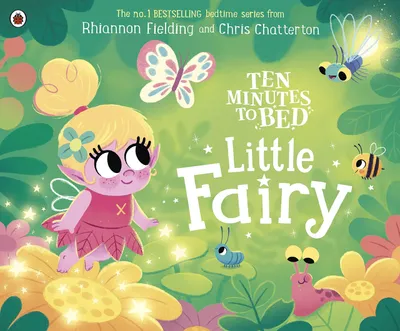 Zdjęcie produktu dla Ten Minutes to Bed: Little Fairy: Bilderbuch (Ten Minutes to Bed, 9)