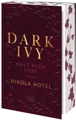 Produktbild von Dark Ivy - Halt mich fest
