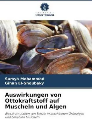 Obrázok produktu pre Auswirkungen von Ottokraftstoff auf Muscheln und Algen