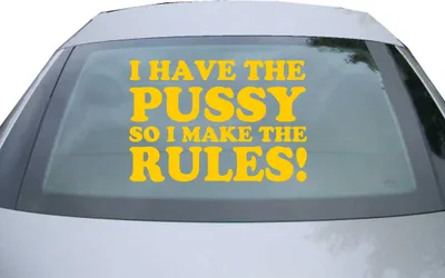 Produktbild von Indigos UG - Aufkleber Heckscheibe & Motorklappe DE2208 - gold - 600x412 mm - I have the Pussy - Auto Scheiben Fenster Heckklappe Tuning Racing JDM - Die cut