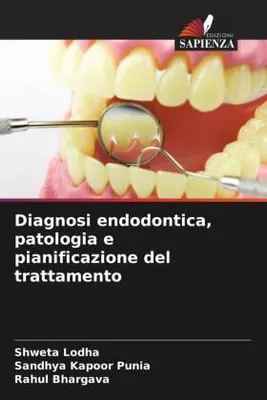Produktbild von Diagnosi endodontica, patologia e pianificazione del trattamento