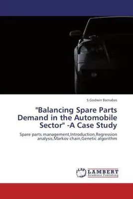 Produktbild von Barnabas, S: "Balancing Spare Parts Demand in the Automobile