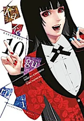Image de Kakegurui: Compulsive Gambler, Vol. 10