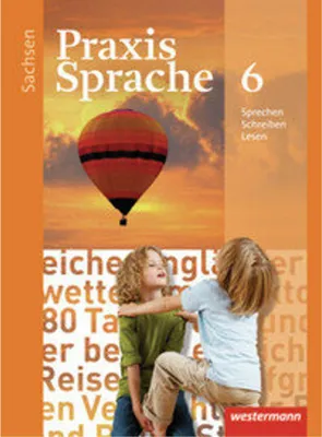 Produktbild von Praxis Sprache 6. Schulbuch. Sachsen