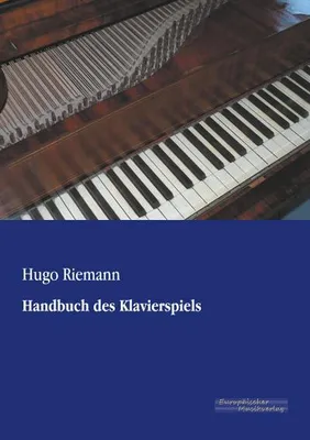 Zdjęcie produktu dla Handbuch des Klavierspiels