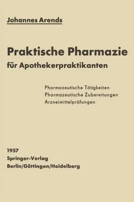 Image de Einfürhrung in die Praktische Pharmazie für Apothekerpraktikanten