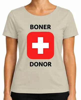 Immagine prodotto di Maglietta da donna, taglia XL, con scritta divertente a tema "Boner Donor", ideale come regalo scherzoso per un addio al celibato. Colore: naturale