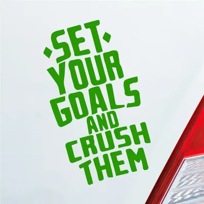 Produktbild von Auto Aufkleber Set your Goals and crush them Ziele erreichen Car 10x17 cm Hellgrün Sticker Heckscheibenaufkleber